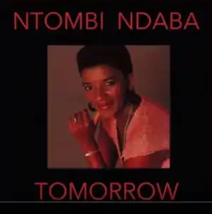 Ntombi Ndaba - Tomorrow